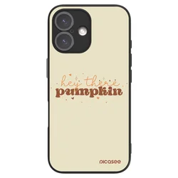 ULTIMATE CASE za Apple iPhone 16 - Hey there pumpkin