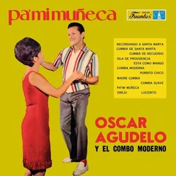 Oscar Agudelo Y Su Conj - Pa Mi Muneca (Reissue) (LP)
