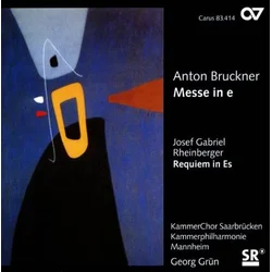 BRUCKNER:MESSE IN e REQUIEM IN Es