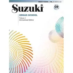 SUZUKI ORGAN SCHOOL VOL.1 +CD