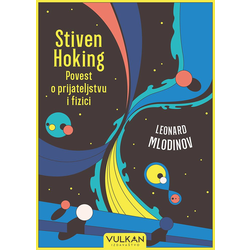 Stiven Hoking: Povest o prijateljstvu i fizici