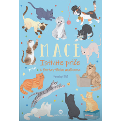 Mace - istinite priče o fantastičnim mačkama