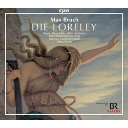 BRUCH:DIE LORELEY/OPER IN VIER AKTEN 3CD