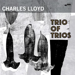 Charles Lloyd - Trio Of Trios (LP)