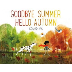Goodbye Summer, Hello Autumn