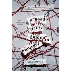 A Good Girls Guide to Murder