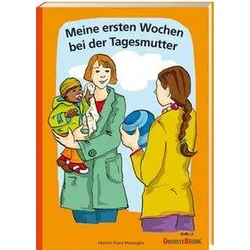 Meine ersten Wochen bei der Tagesmutter