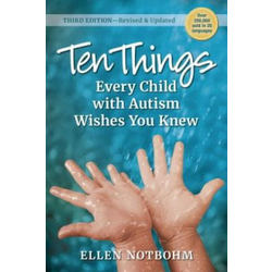 Ten Things Every Child with Autism Wishes You Knew