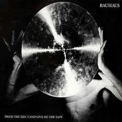 posneti mediji BAUHAUS - PRESS EJECT, (21008895)