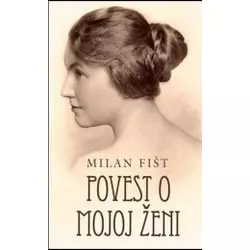 Povest o mojoj ženi
