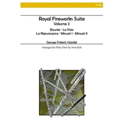 HANDEL:ROYAL FIREWORKS SUITE VOL.2 FLUTE CHOIR