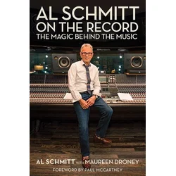 SCHMITT/DRONEY:AL SCHMITT ON THE RECORD