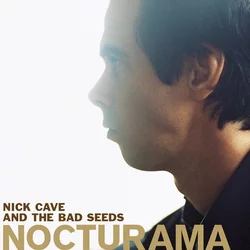 Nick Cave & The Bad Seeds Nocturama