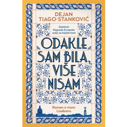 Odakle, sam bila, više nisam - Dejan Tiago - Stanković ( 11845 )