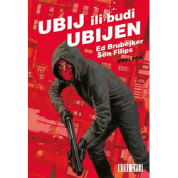 Ubij ili budi ubijen 1 - Ed Brubejker, Šon Filips