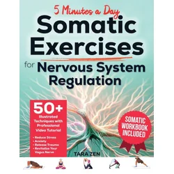 Somatic Exercises For Nervous System Regulation