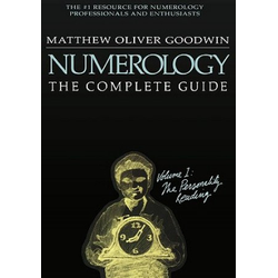 Numerology: The Complete Guide, Volume 1