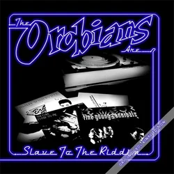 The Orobians - Slave To The Riddim (LP)