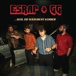 Esrap & Gasmac Gilmore - ... weil sie Wien nicht kennen (LP)