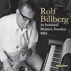Rolf Billberg - At Subland, Malmo, Sweden 1965 (Audiophile Edition) (LP)