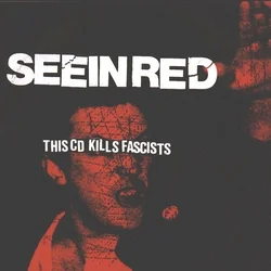 Seein Red - This Machine Kills Fascists (Blue Coloured) (LP)