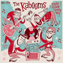 The Kabooms - Right Track Wrong Way (LP)