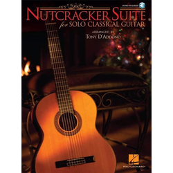 NUTCRACKER SUITE FOR SOLO CLASSICAL GUITAR+AUDIO ACCESS