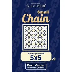 Small Chain Sudoku - 200 Easy Puzzles 5x5 (Volume 9)