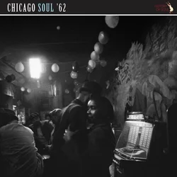 Various Artists - Chicago Soul 62 (LP)