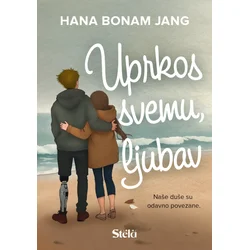 Uprkos svemu/ ljubav