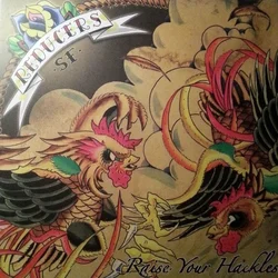 Reducers S.F. - Raise Your Hackles (Limited Edition) (Reissue) (LP)