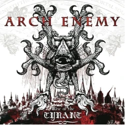 Arch Enemy - Rise of the Tyrant (Reissue) (Special Edition) (CD)