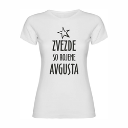 Ženska majica Zvezde rojene avgusta