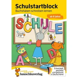 Schulstart-Block ab 6 Jahre - Buchstaben schreiben lernen