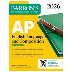 AP English Language and Composition Premium, 2026: Prep Book with 8 Practice tests + Online Practice