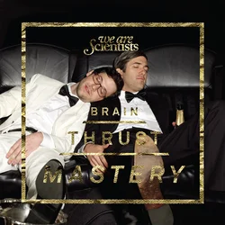 We Are Scientists - Brain Thrust Mastery (Reissue) (LP)