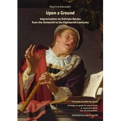 ERHARDT:UPON A GROUND IMPROVISATION ON OSTINATO BASSES FROM 16.-18.CENTURIES+2CD
