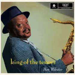 Ben Webster - King Of The Tenors (Limited Edition) (LP)