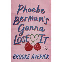 Phoebe Bermans Gonna Lose It