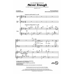 PASEK:NEVER ENOUGH FROM THE GREATEST SHOWMAN SATB