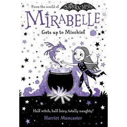 Mirabelle Gets up to Mischief