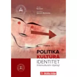 Politika, kultura, identitet - Interkulturalni dijalog