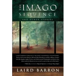 Imago Sequence and Other Stories