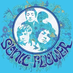 Sonic Flower - Sonic Flower (Limited Edition) (Coloured) (LP)