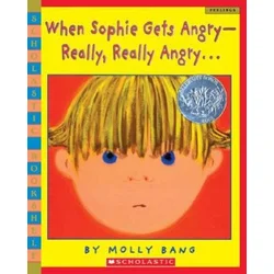 When Sophie Gets Angry - Really, Really Angry...