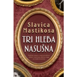 Tri hleba nasušna
