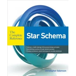 Star Schema The Complete Reference