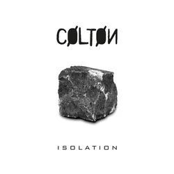 Colton - Isolation (Limited Edition) (Coloured) (LP)
