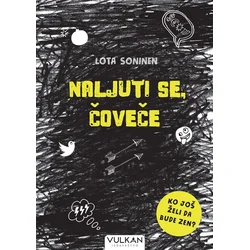 Naljuti se/ čoveče