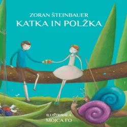 AUDIBOOK Avdio knjiga: Katka in Polžka